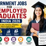 Government Jobs for Unemployed Graduates in India